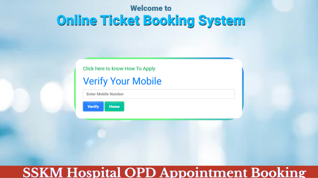 SSKM Hospital Online Ticket Booking at HMIS.WBHealth.gov.in